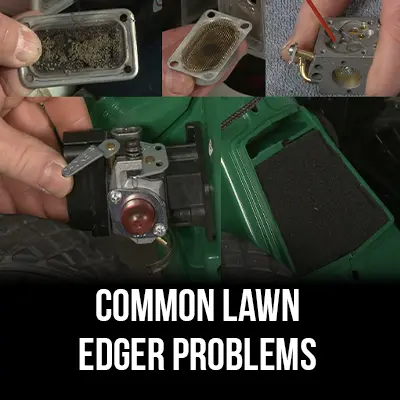 Common Lawn Edger Problems 